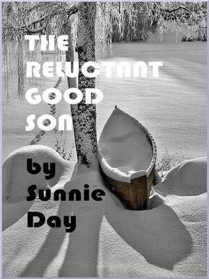 cover image of The Reluctant Good Son